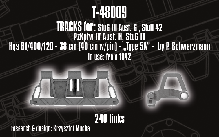 1/48 QuickTracks T-48009 Tracks for StuG III Ausf. G; Pz.Kpfw. IV Ausf. H; StuG IV - "type 5A". 1942+ prod.