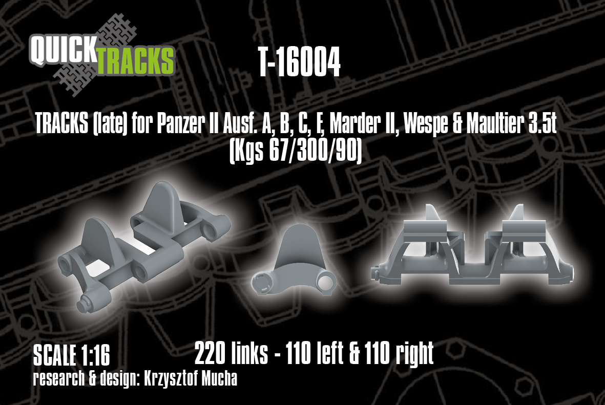 1/16 QuickTracks T-16004 Pz.Kpfw. II Ausf. A; B; C; F; Marder II; Wespe & Maultier 3,5t - LATE tracks Kgs 67/300/90