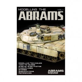 SPECIAL ISSUE 02 Abrams Squad Magazine - Modelling the Abrams Vol. 1 (English Version)